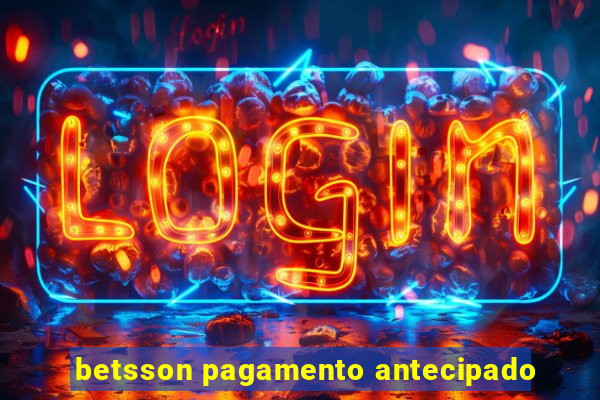 betsson pagamento antecipado